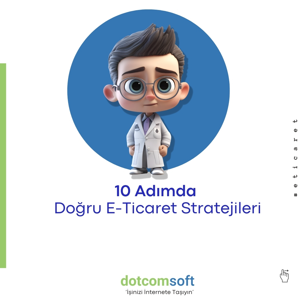 Türkiye'nin Güçlü Yazılımlarının Üreticisi - Dotcomsoft 